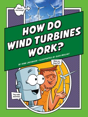 cover image of How Do Wind Turbines Work?
